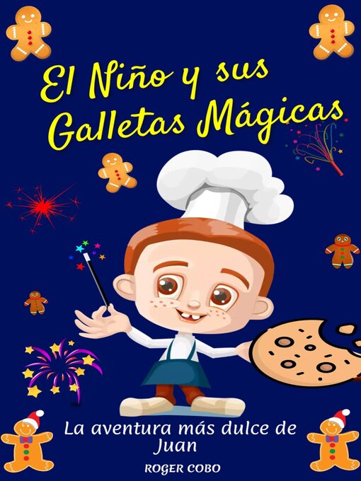 Cover image for EL NIÑO Y SUS GALLETAS MÁGICAS